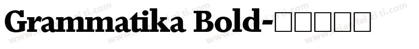 Grammatika Bold字体转换